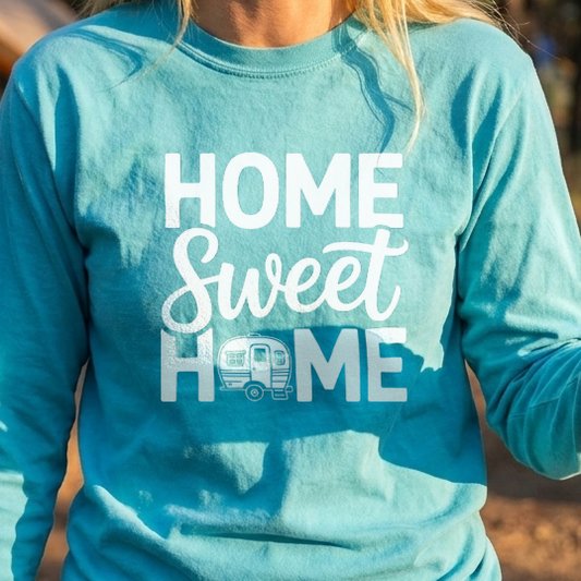 Home Sweet Home RV Camping Long Sleeve T-Shirt